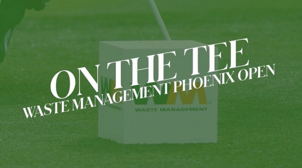 On The Tee Waste Management Phoenix Open Golf