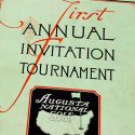 The first Augusta National Invitational program.