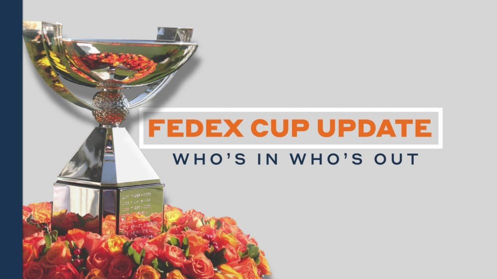FedEx Cup Update Who's In, Who's Out Golf