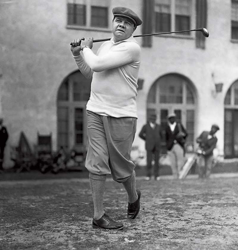 Babe Ruth played golf all through his legendary baseball career.