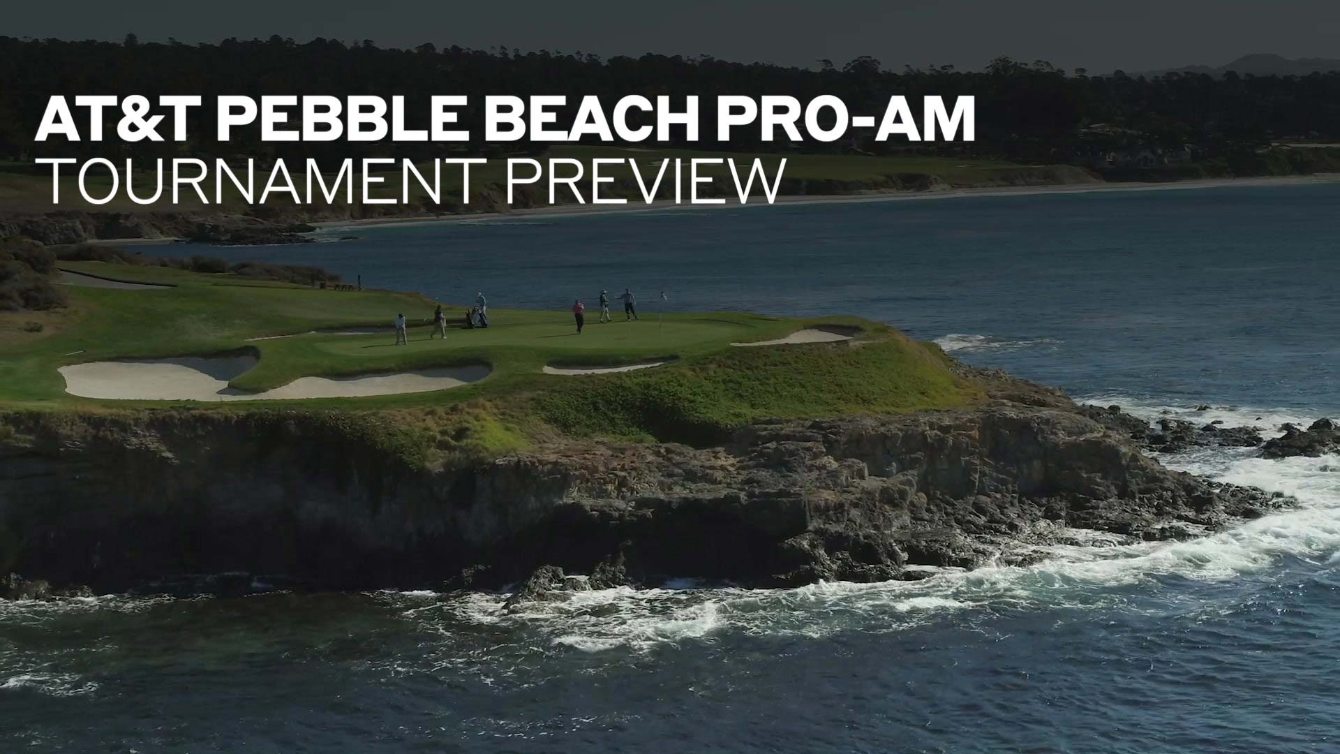 AT&T Pebble Beach ProAm Tournament Preview