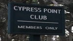 A picture of the sign outside Cypress Point Club