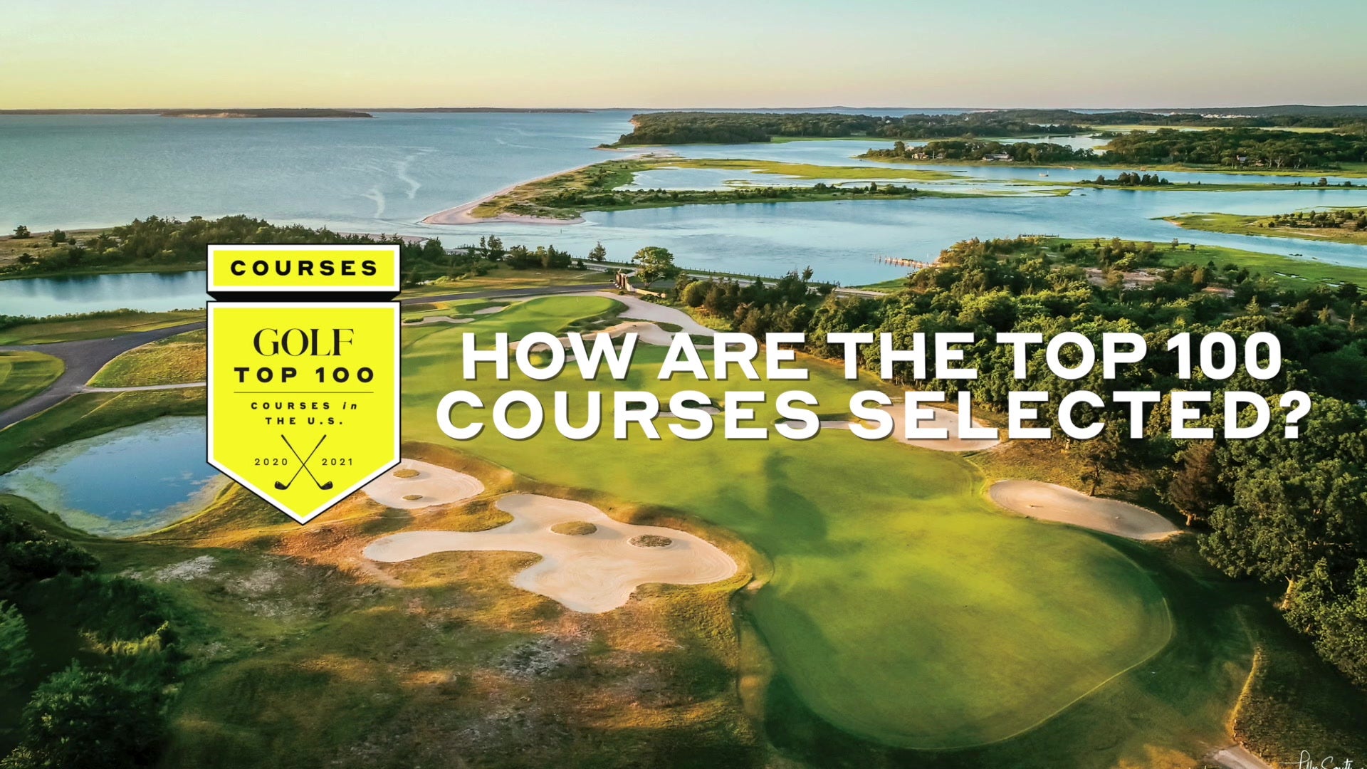 Our experts break down GOLF's latest Top 100 Courses in the U.S. ranking