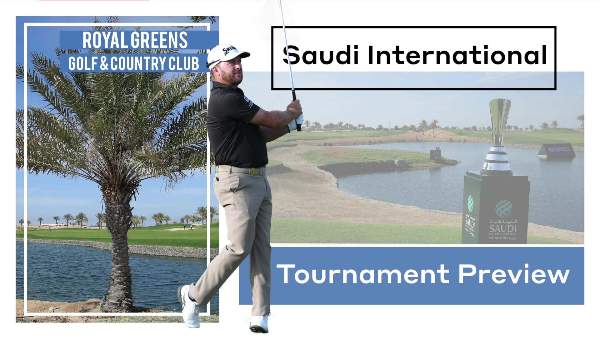 Tournament Preview Saudi International Golf