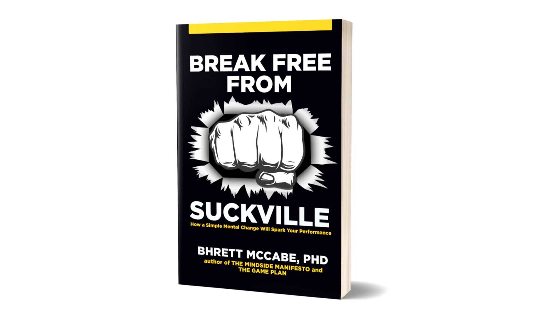 Break Free From Suckville book.