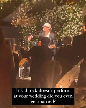 Kid Rock performed at the wedding