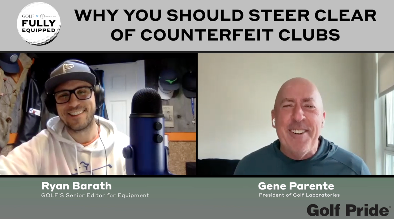 Stay away from counterfeit golf clubs Fully Equipped podcast