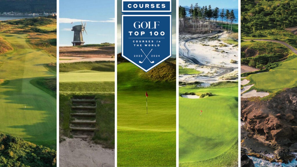 100 best golf courses in the world: GOLF's all-new 2023-24 ranking