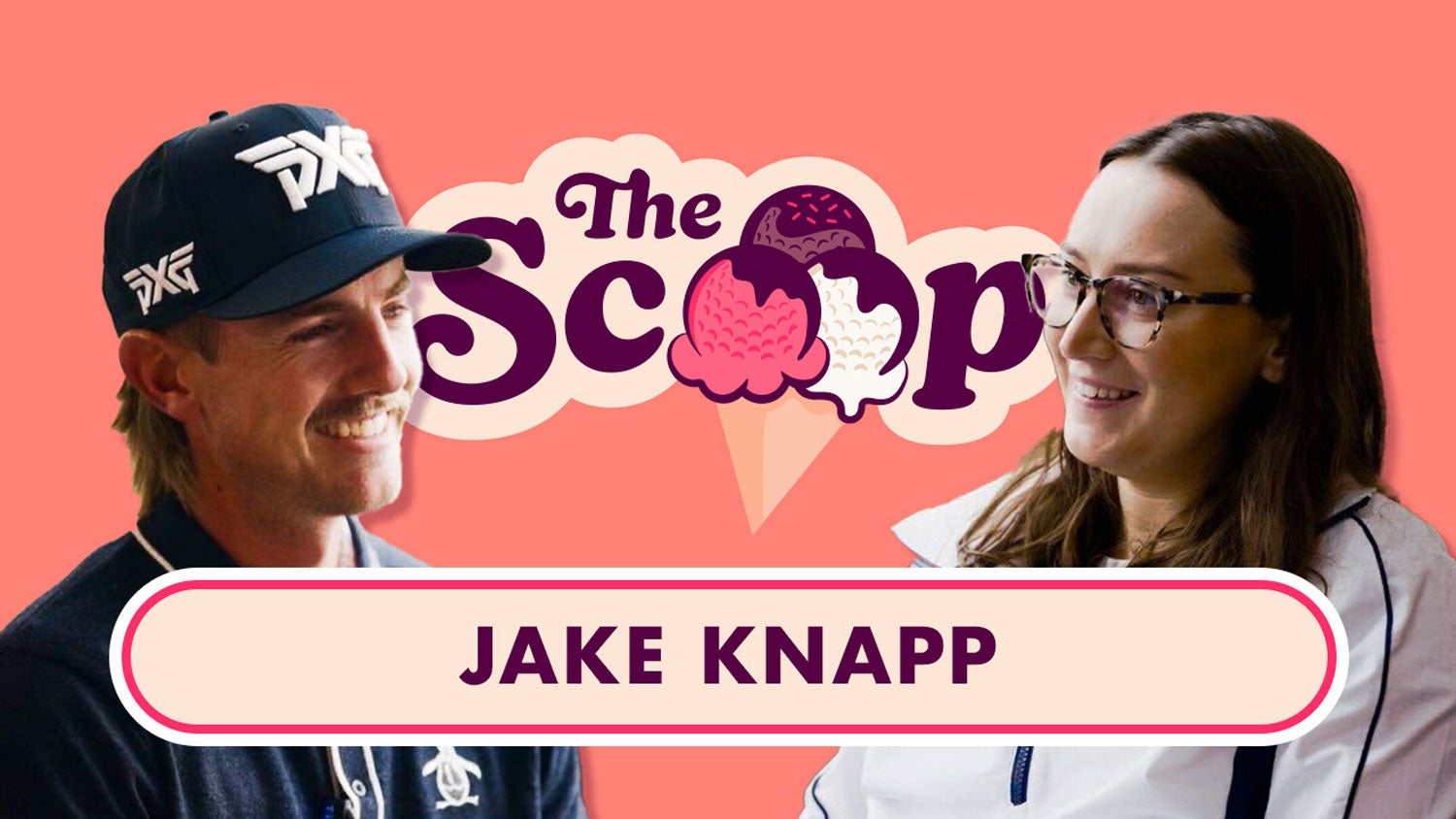 Jake KNAPP joins the spoon with Golf's Claire Rogers.