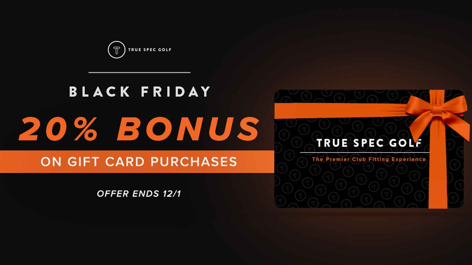 Early Black Friday deal: Get a 20 percent bonus on True Spec gift cards Early Black Friday deal: Get a 20 percent bonus on True Spec gift cards