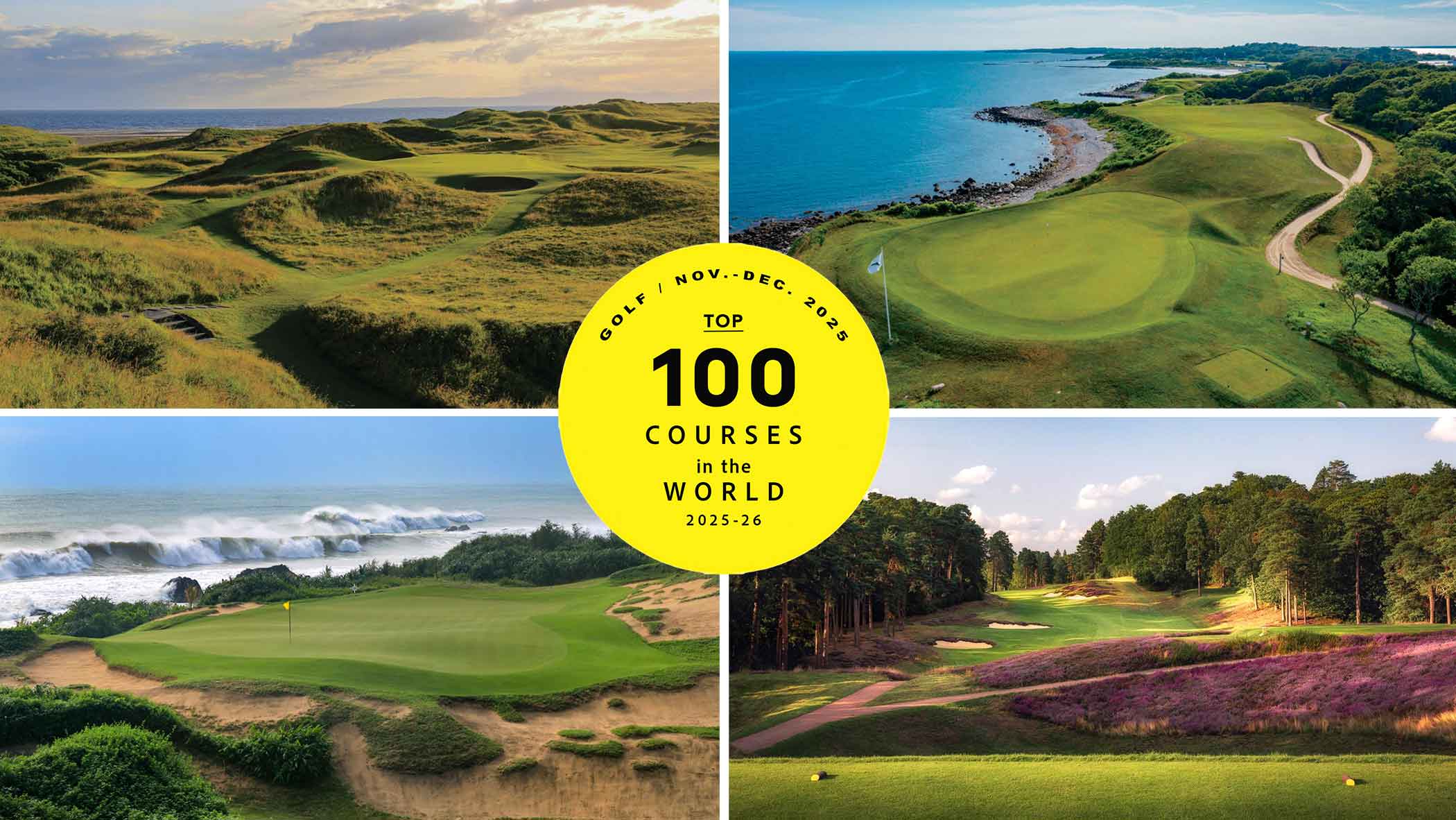 Top 100 Courses in the World 2025-26: Our expert raters’ votes, revealed! Top 100 Courses in the World 2025-26: Our expert raters’ votes, revealed!