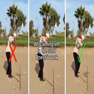 Why you need to stop aiming left on greenside bunker shots