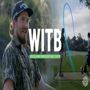 Chance Taylor - WITB