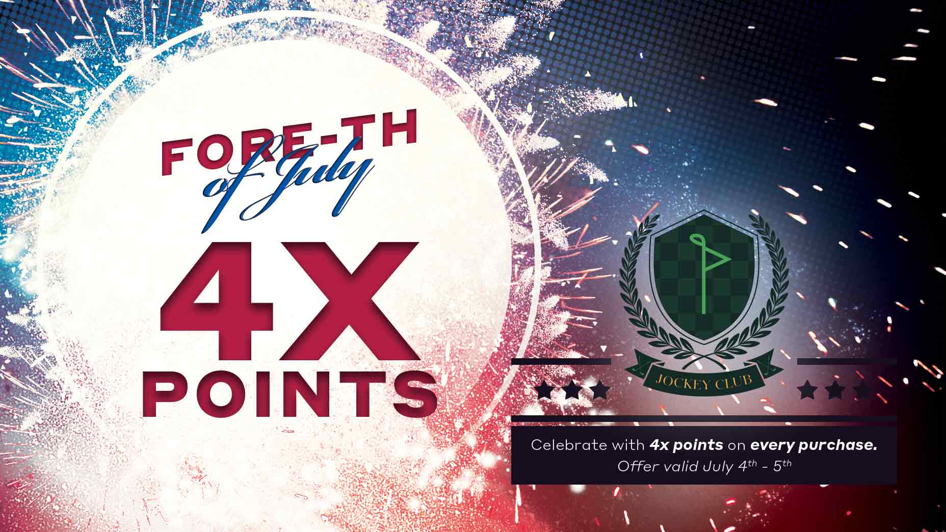 Earn 4X rewards points on Fairway Jockey purchases this weekend Earn 4X rewards points on Fairway Jockey purchases this weekend