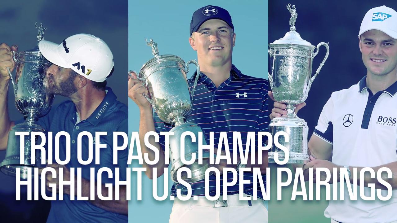 Trio of past champs highlight U.S. Open pairings